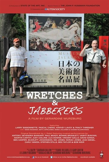 Wretches & Jabberers (2011)