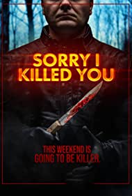 Sorry I Killed You (2020)